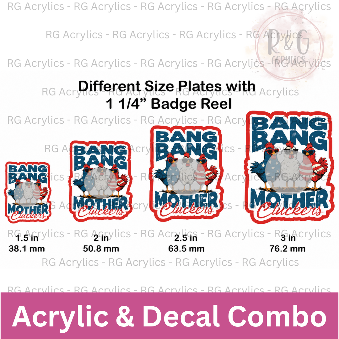 Bang Bang Mother Clucker - Sizing Options