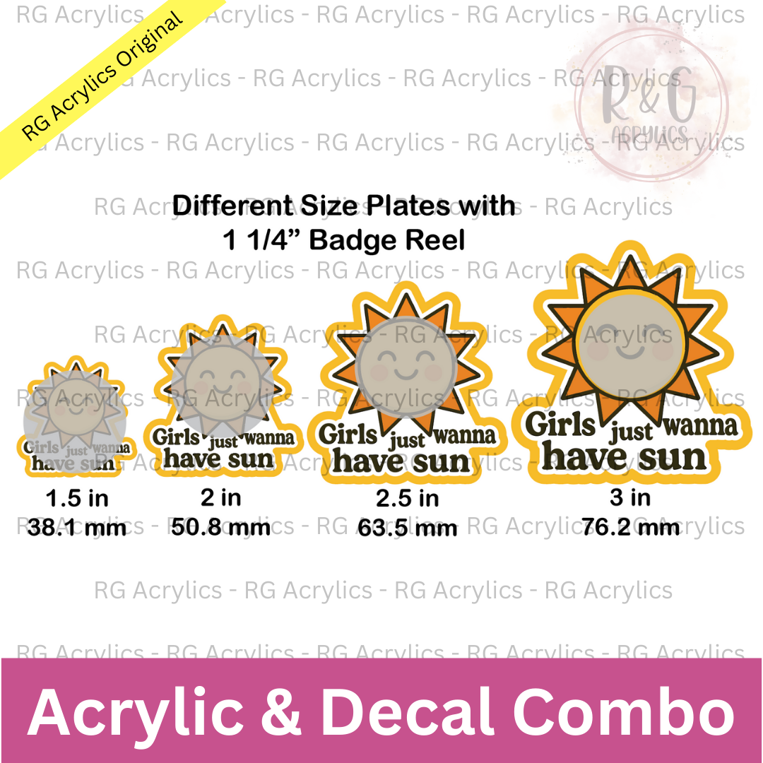 Girls Just Wanna Have Sun - Sizing Options