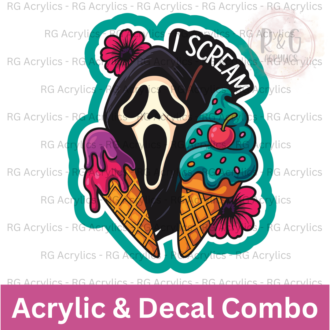 I Scream You Scream | Acrylic Blank & Vinyl Decal COMBO