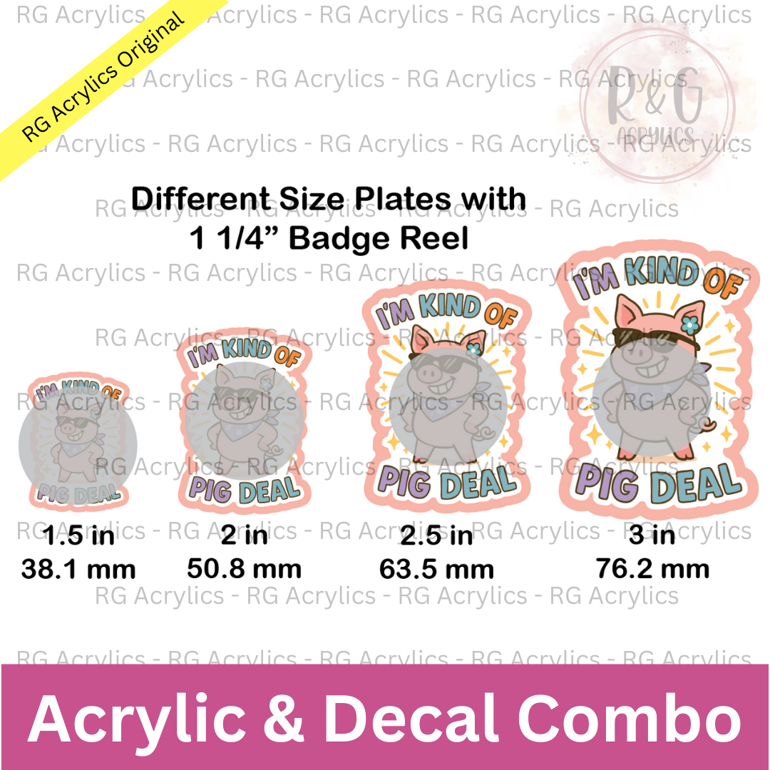 I'm Kind Of A Pig Deal - Sizing Options