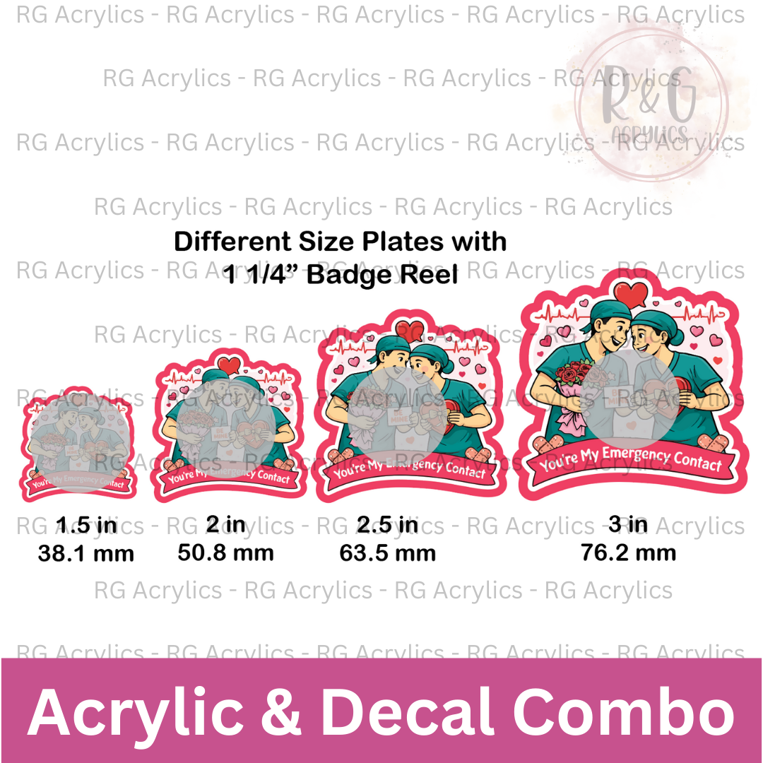 You're My Emergency Contact | Acrylic Blank & Vinyl Decal COMBO