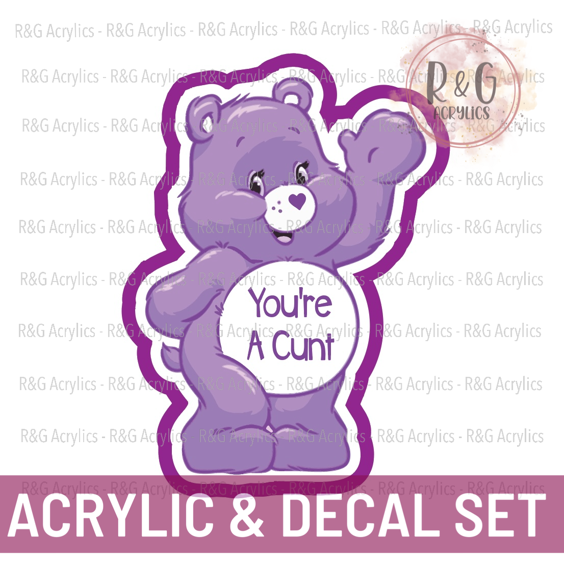 You're A Cunt - Swear Bear | Acrylic Blank & Vinyl Decal COMBO