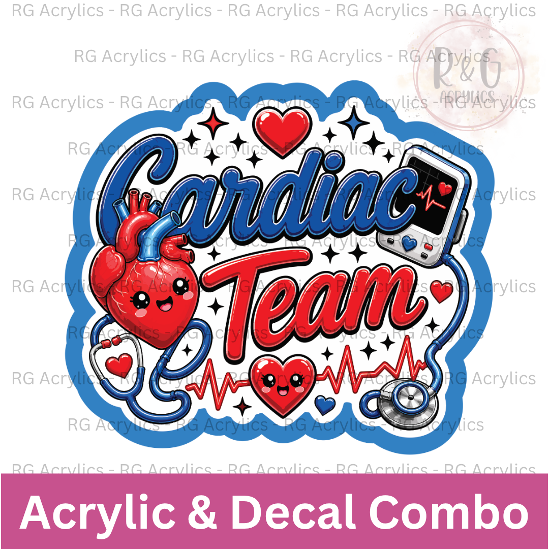 Cardiac Team | Acrylic Blank & Vinyl Decal COMBO