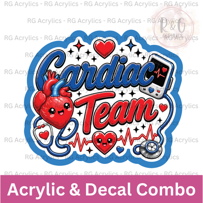 Cardiac Team | Acrylic Blank & Vinyl Decal COMBO
