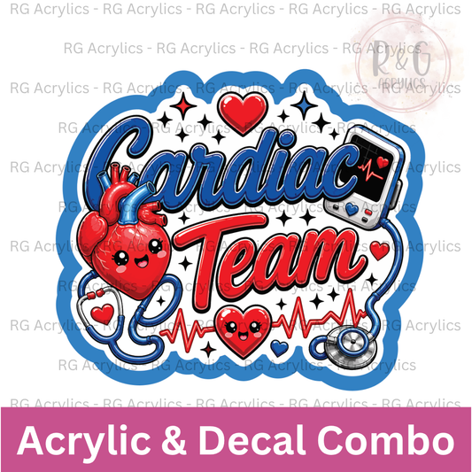Cardiac Team | Acrylic Blank & Vinyl Decal COMBO