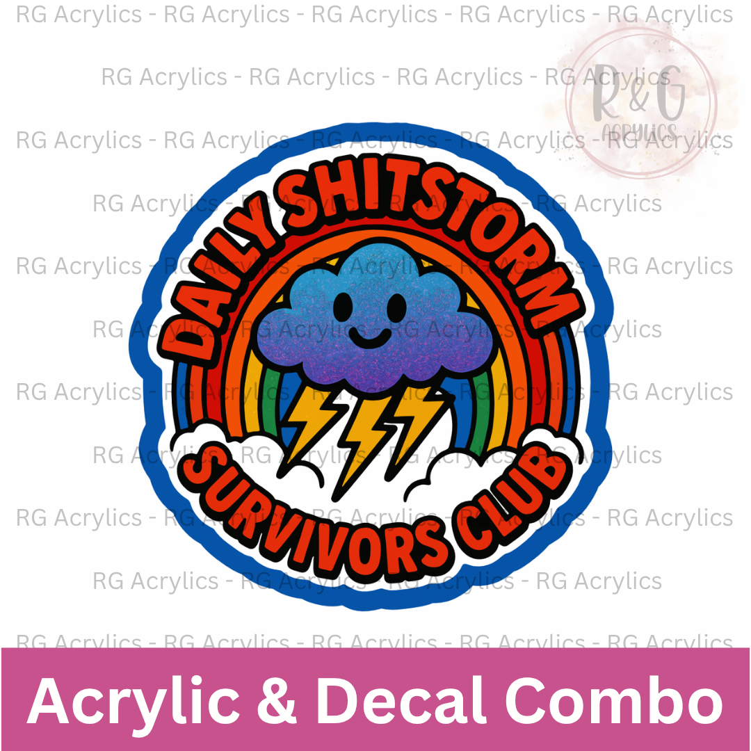 Daily Shitshow Survivors Club | Acrylic Blank & Vinyl Decal COMBO