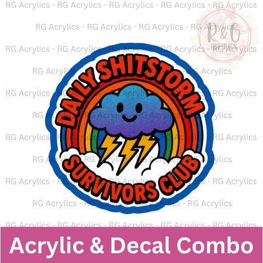 Daily Shitshow Survivors Club | Acrylic Blank & Vinyl Decal COMBO
