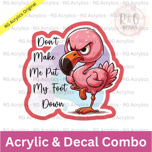 Don't Make Me Put My Foot Down - Sizing Options