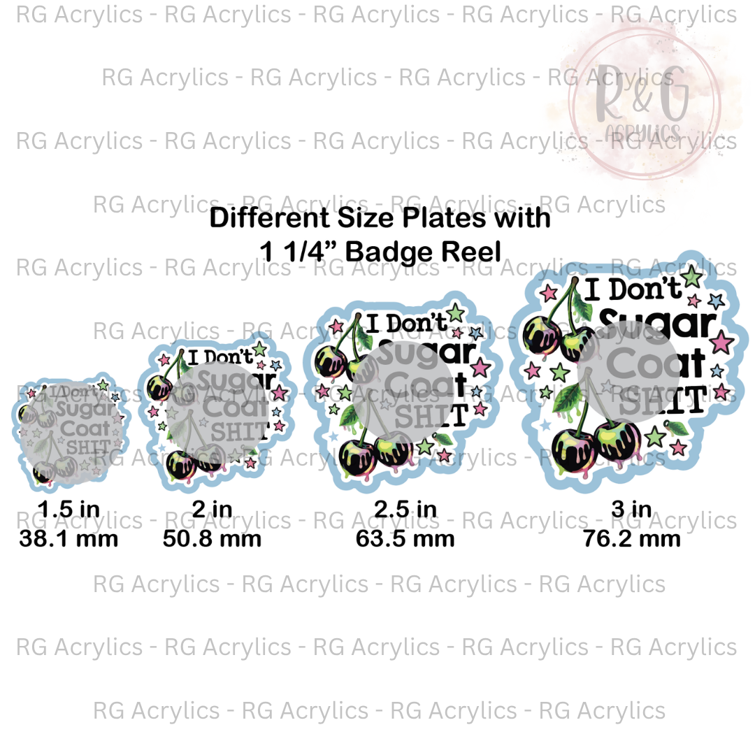 I Don't Sugar Coat Shit - Sizing Options