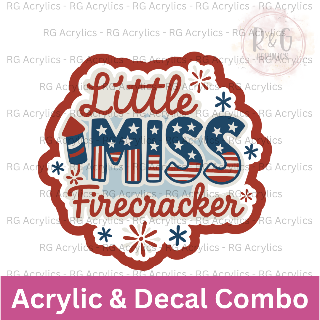 Little Miss Firecracker  | Acrylic Blank & Vinyl Decal COMBO
