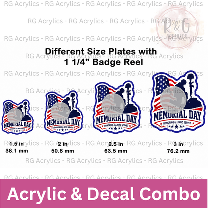 Memorial Day Honoring All Who Served - Sizing Options