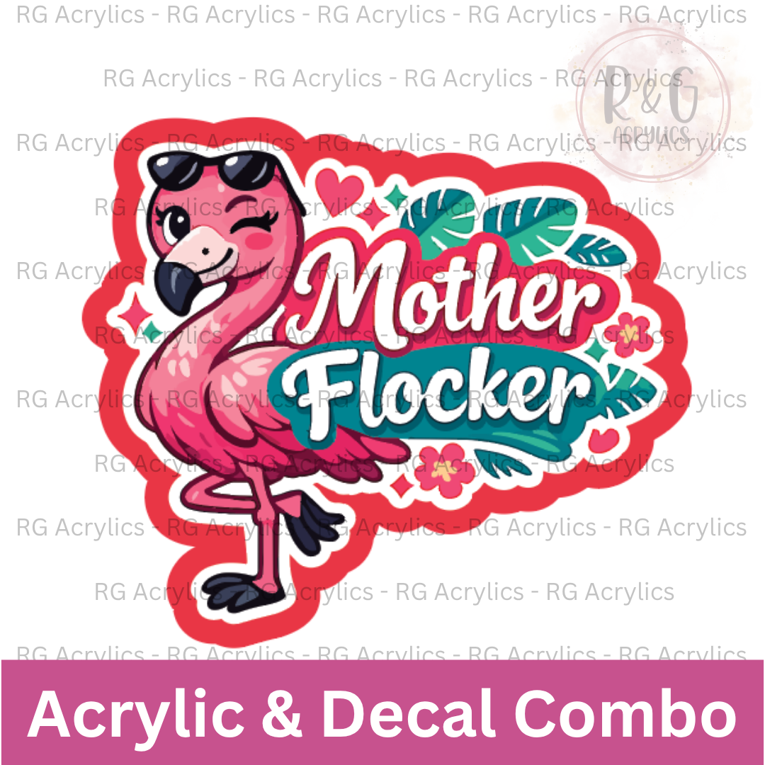 Mother Flocker | Acrylic Blank & Vinyl Decal COMBO