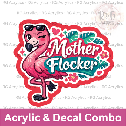 Mother Flocker | Acrylic Blank & Vinyl Decal COMBO