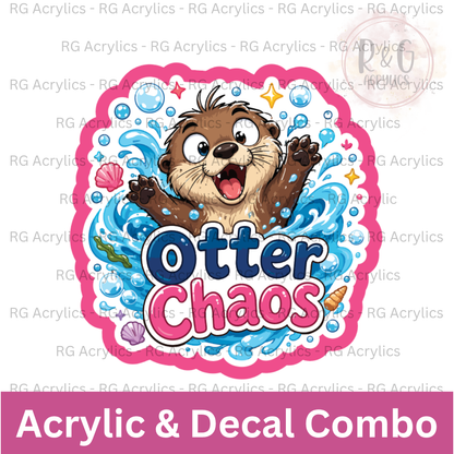 Otter Chaos | Acrylic Blank & Vinyl Decal COMBO