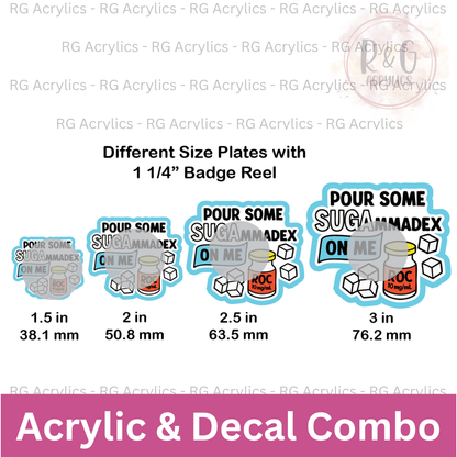 Pour Some SUGAmmadex On Me - Sizing Options