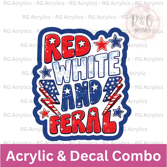 Red, White and Feral | Acrylic Blank & Vinyl Decal COMBO