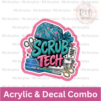 Scrub Tech V.2 | Acrylic Blank & Vinyl Decal COMBO