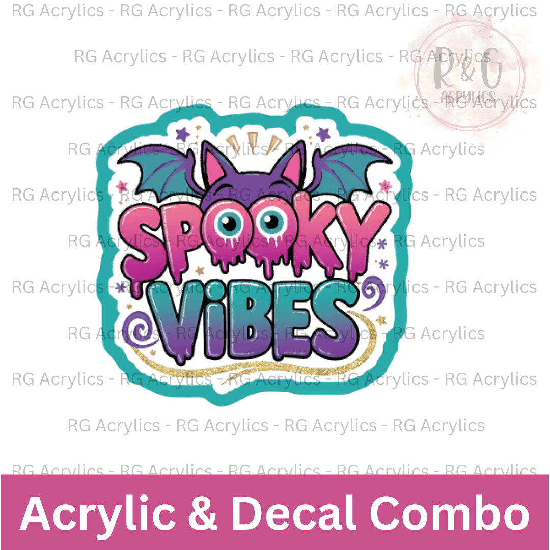 Spooky Vibes | Acrylic Blank & Vinyl Decal COMBO
