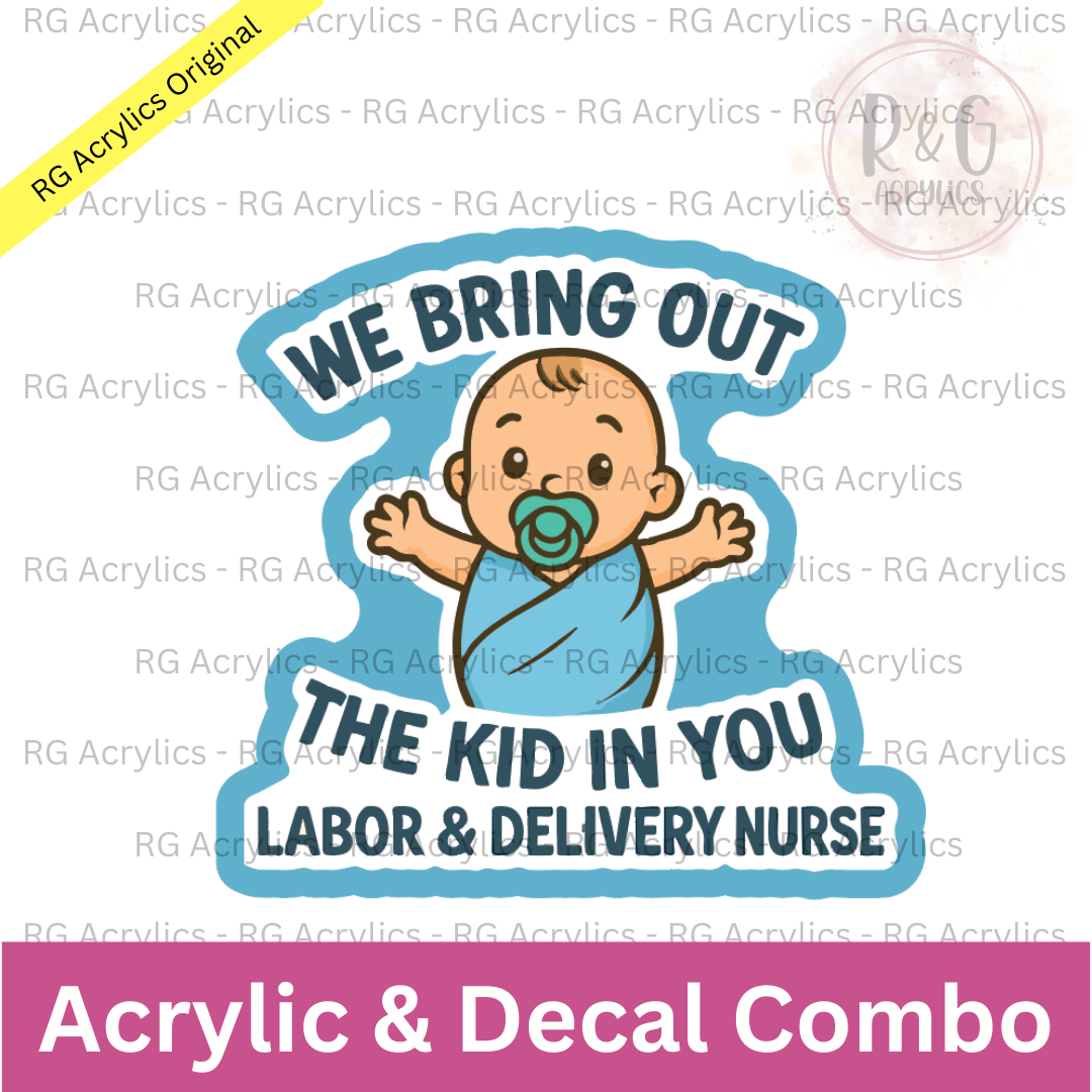 We Bring Out The Kid In You | Acrylic Blank & Vinyl Decal COMBO