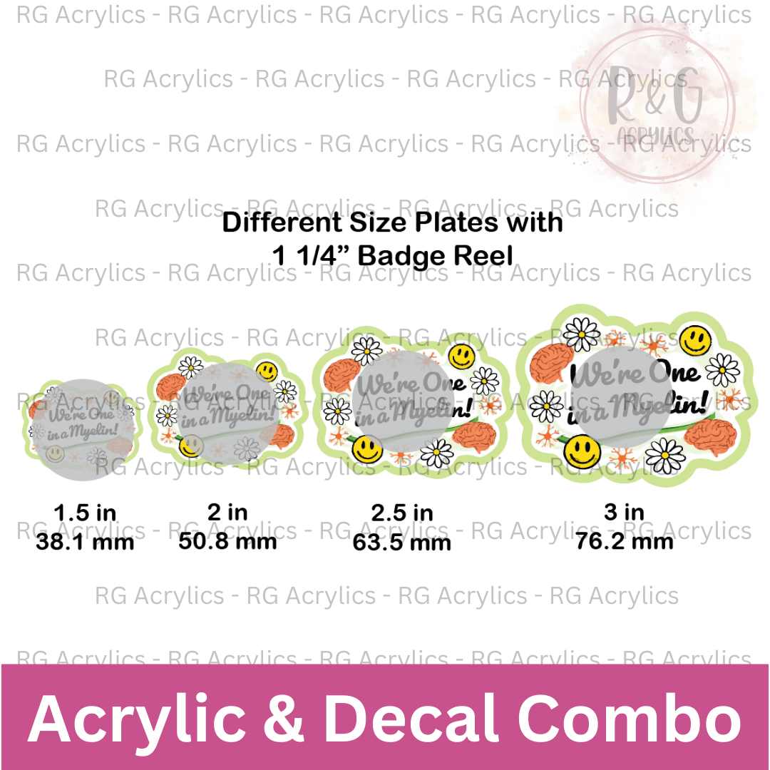 We're One In A Myelin! - Sizing Options