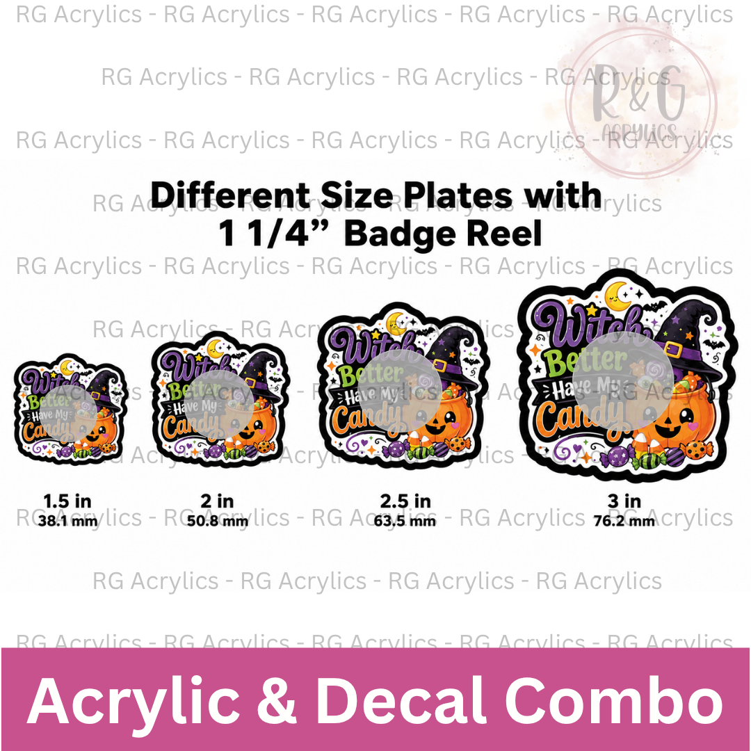 Witch Better Have My Candy - Sizing Options