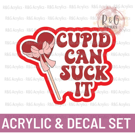 Cupid Can Suck It | Acrylic Blank & Vinyl Decal COMBO