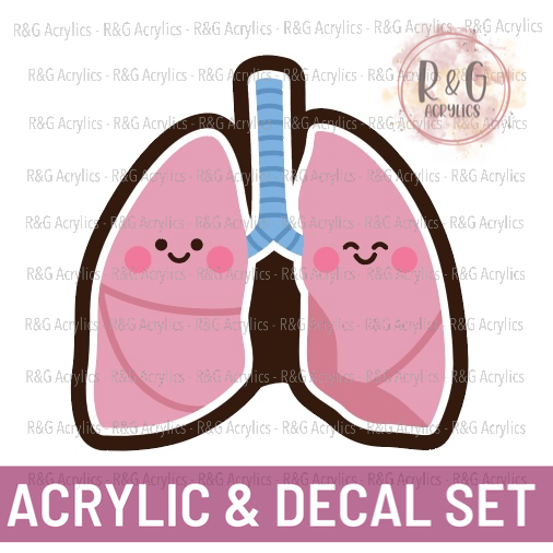 Cute Lungs - Acrylic & Decal COMBO