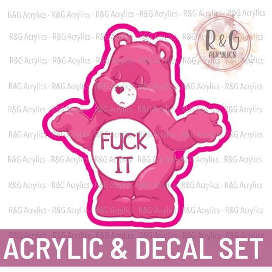Fuck It - Swear Bear | Acrylic Blank & Vinyl Decal COMBO