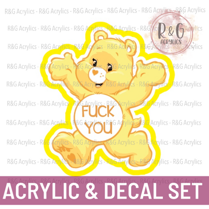 Fuck You - Swear Bear - Acrylic & Decal COMBO