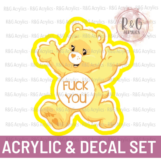 Fuck You - Swear Bear - Acrylic & Decal COMBO