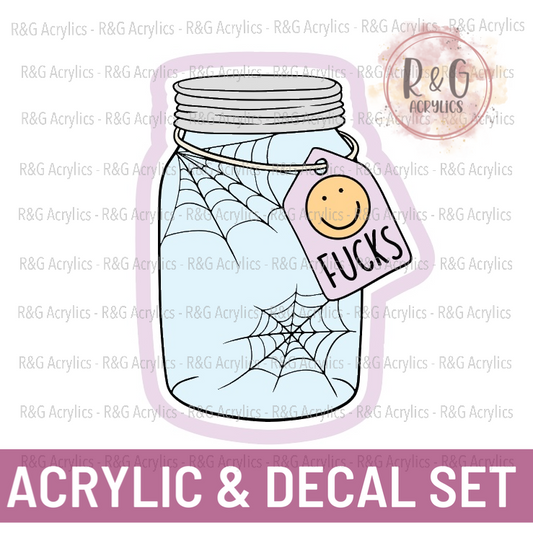 Empty Jar of Fucks | Acrylic Blank & Vinyl Decal COMBO