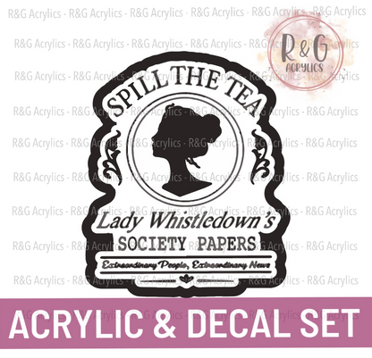 Spill The Tea | Acrylic Blank & Vinyl Decal COMBO