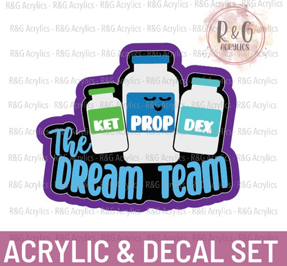 The Dream Team - Acrylic & Decal COMBO