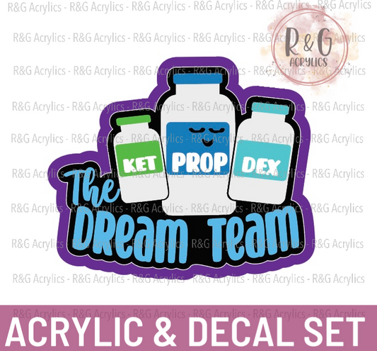 The Dream Team | Acrylic Blank & Vinyl Decal COMBO