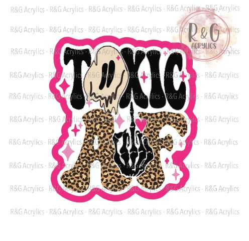 Toxic AF | Acrylic Blank & Vinyl Decal COMBO