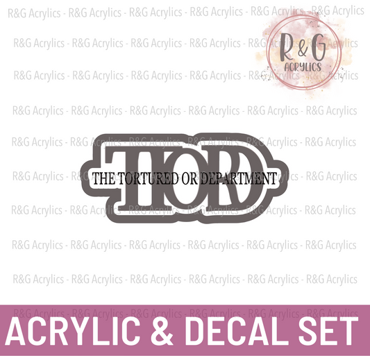 The Tortured O.R. Department | Acrylic Blank & Vinyl Decal COMBO